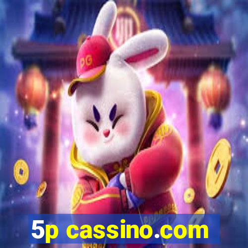 5p cassino.com